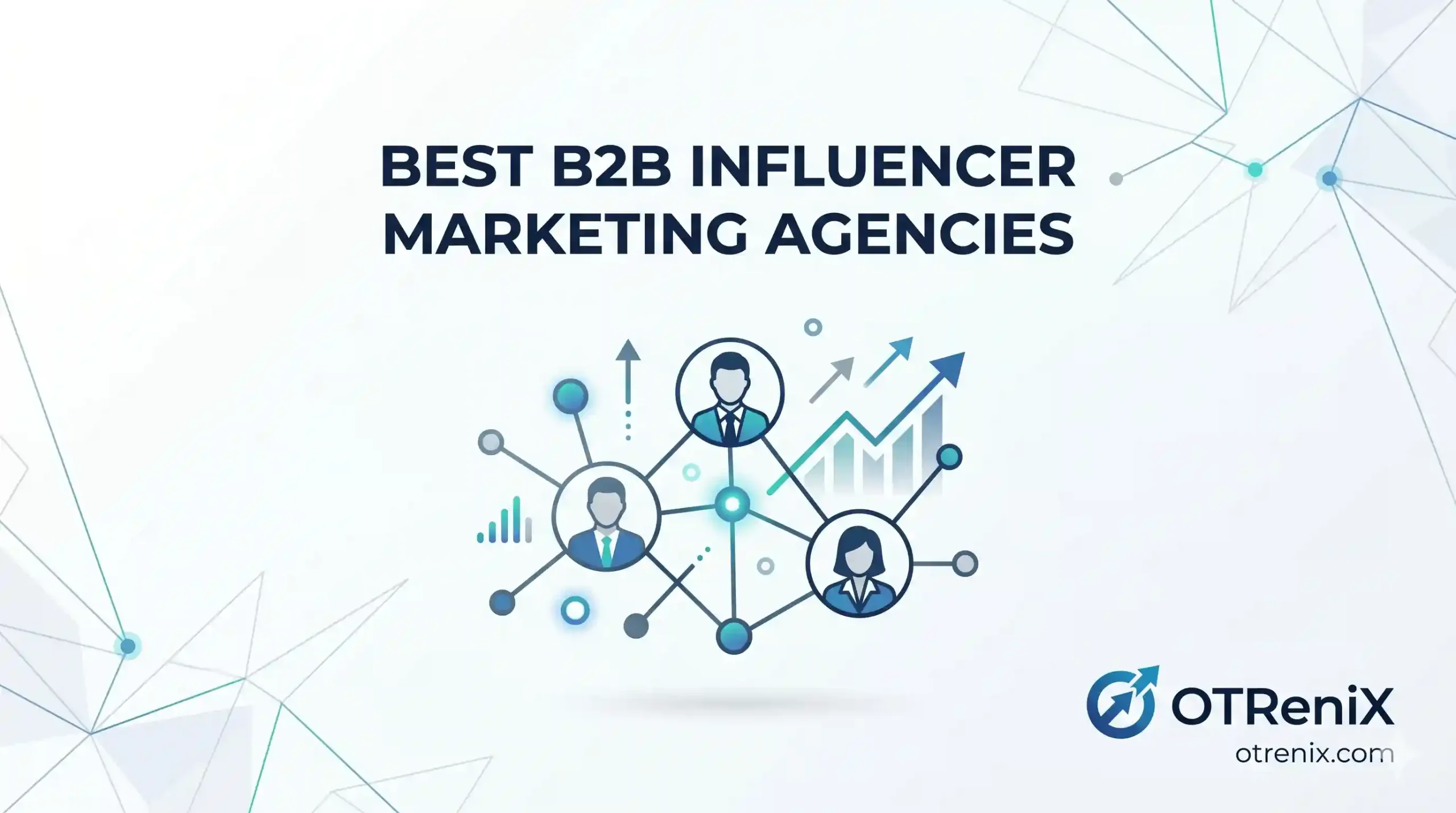 best b2b influencer marketing agencies